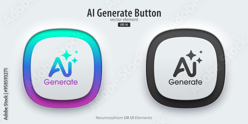 Set of generative AI buttons. Active and inactive buttons with generated icons. Push the button to create ideas. Neumorphism design style for apps, websites, and Interfaces. Vector illustration.