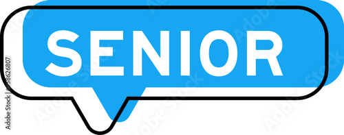 Speech banner and blue shade with word senior on white background