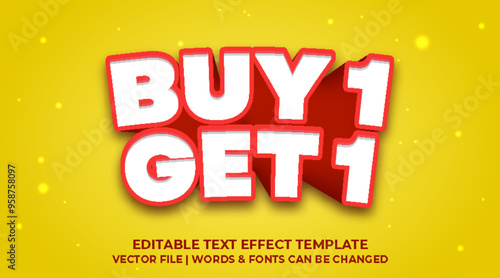 buy 1 get 1 editable text effect template	
