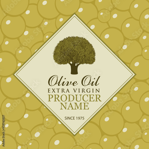 Vector banner or label for extra virgin olive oil with realistic olive tree and handwritten inscriptions on background with green olives in retro style