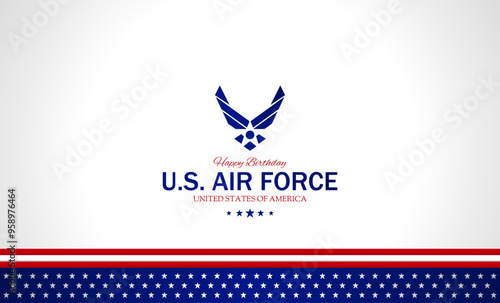 Happy birthday United States Air Force vector illustration. Suitable for Poster, Banners, background and greeting card.	