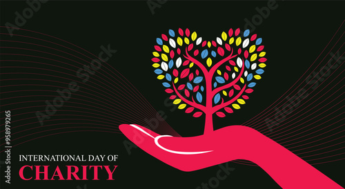 Empowering Communities Through Compassion Celebrating the International Day of Charity