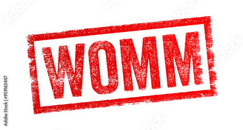 WOMM abbreviation stands for Word of Mouth Marketing, leverages the power of personal recommendations and referrals to build brand trust and drive sales, text concept stamp
