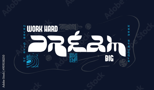 Work hard dream big, typography motivational quotes, modern design slogan. Vector illustration graphics for print t shirt, apparel, background, poster, banner, postcard or social media content.
