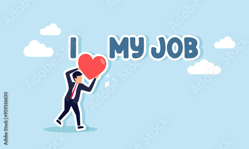 A businessman placing a heart icon between me and work, Illustration concept of Loving your work or aligning your career with your passion