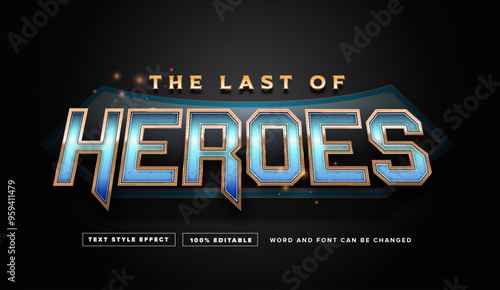 The Last Of Heroes Text Style Effect Editable