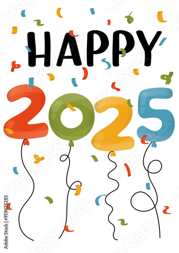 Happy 2025 balloons and confetti - vector CMYK