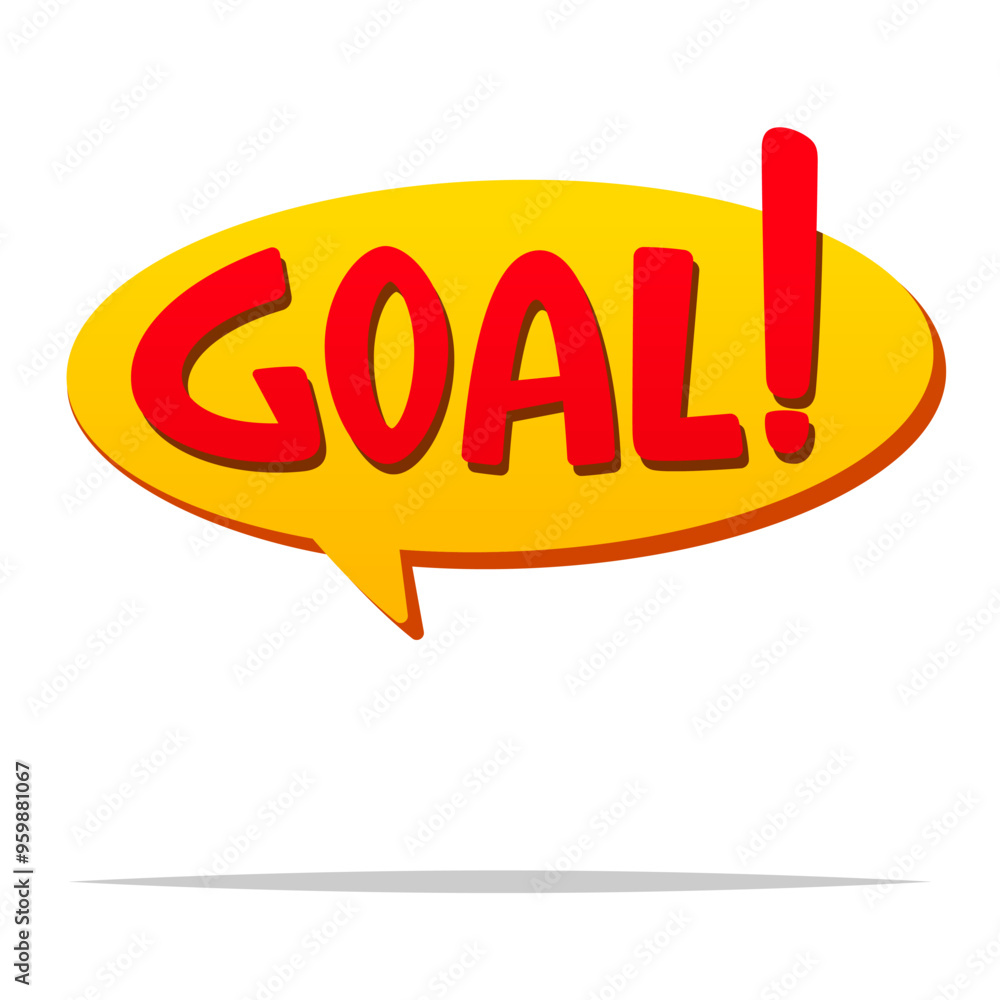 Goal word speech bubble vector isolated illustration Goal word speech bubble vector isolated illustration