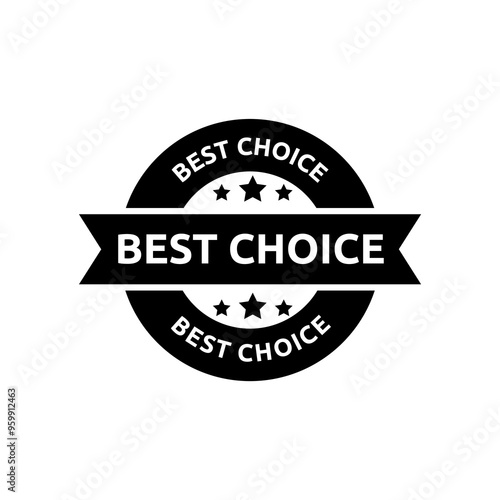 Set of best choice stamp, label, or logo. Vector illustration for web design