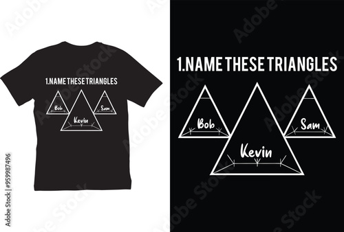 1 name these triangles t shirt design