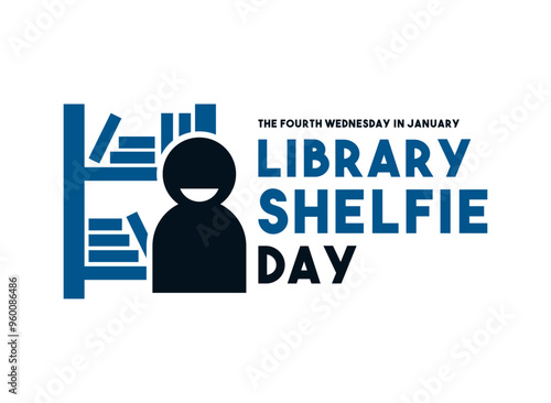 Library Shelfie Day. The fourth Wednesday of January.