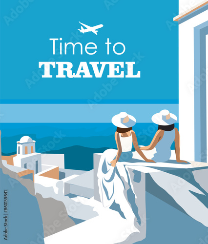 Vacation in Italy, Greece. Tourism. Two women on the beach against the backdrop of the sea, admiring the seascape. Postcard, banner with space for text for advertising tourism, social networks, web