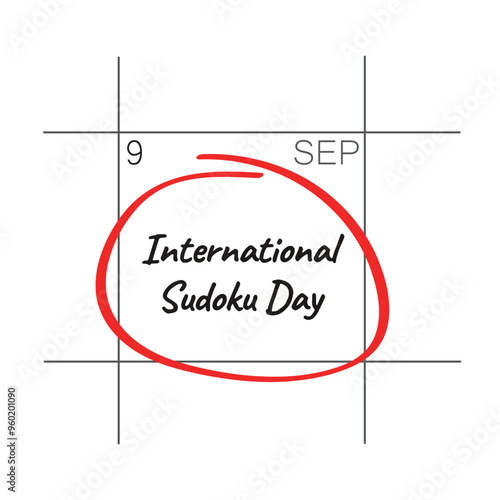 International Sudoku Day, September 9, - calendar date.