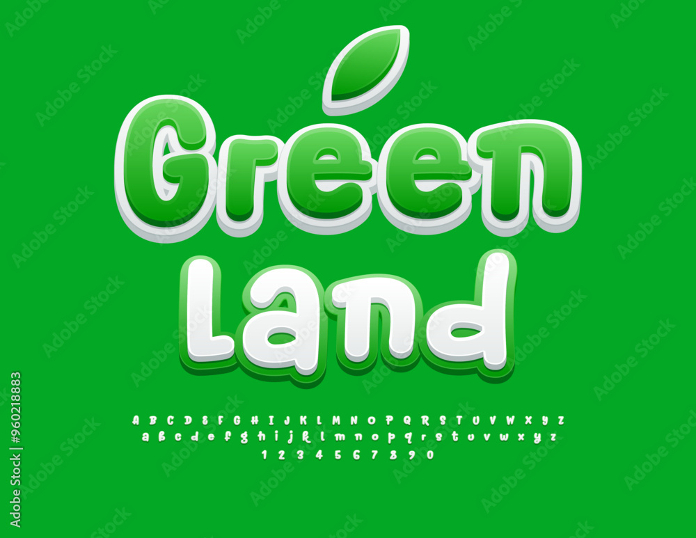 Vector eco template Green Land. Bright Funny Font. Decorative Alphabet Letters and Numbers set. Vector eco template Green Land. Bright Funny Font. Decorative Alphabet Letters and Numbers set.