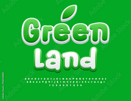Vector eco template Green Land. Bright Funny Font. Decorative Alphabet Letters and Numbers set.