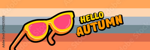 Super Hello Autumn vector banner with text and retro yellow sunglasses isolated on stripped background. Hello Autumn poster design template with cartoon sunglasses, retro rainbow, good vibes