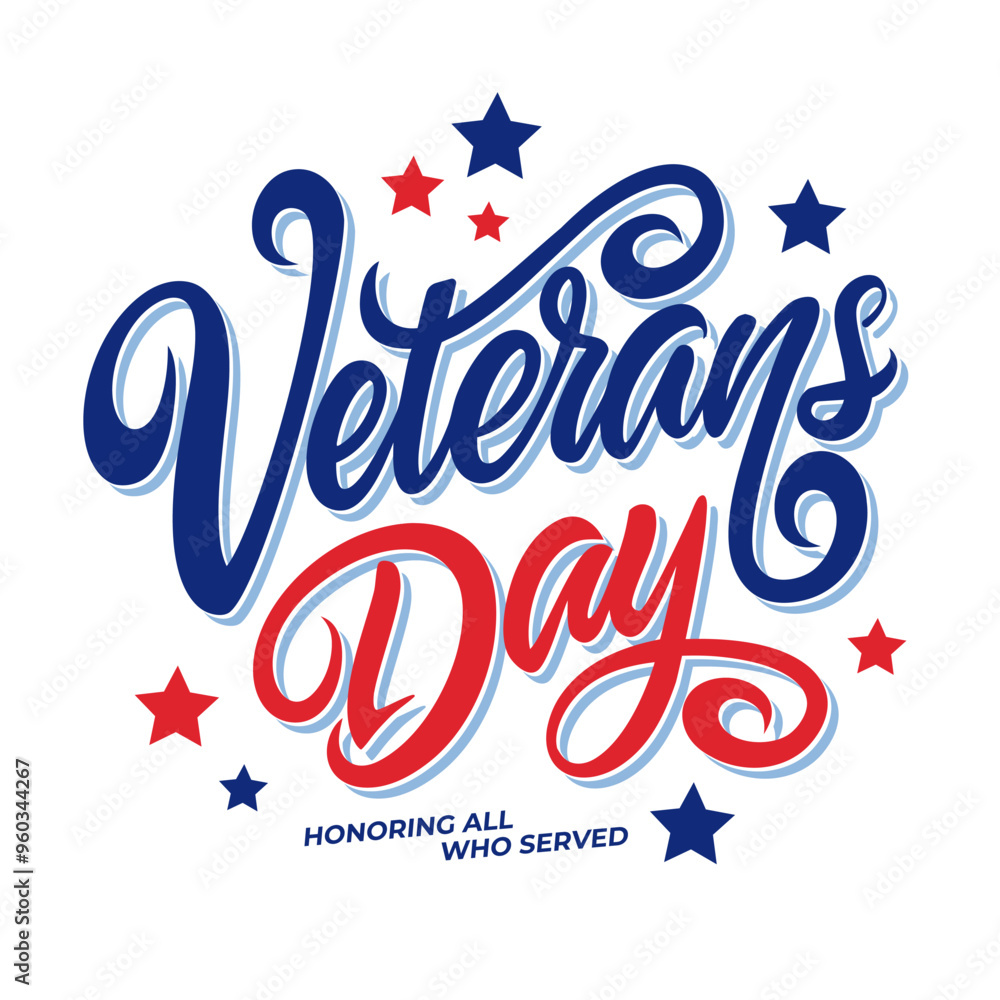 US Veterans Day. Hand lettering. United States Veterans Day festive graphic design for holiday greetings and invitations. Vector illustration. US Veterans Day. Hand lettering. United States Veterans Day festive graphic design for holiday greetings and invitations. Vector illustration.