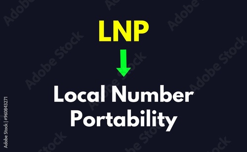Photography LNP Meaning, Local Number Portability