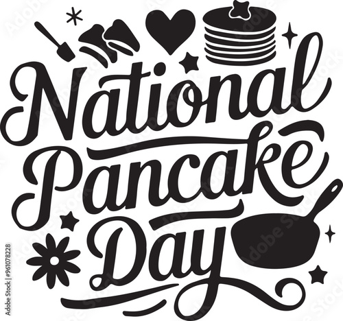 captivating silhouette-style calligraphy design, featuring the text "National Pancake Day" in elegant cursive script