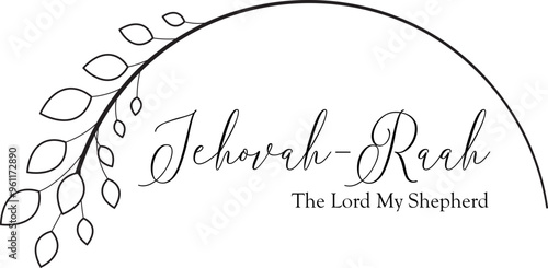 Jehovah Raah, The Lord my shepherd, Names of God