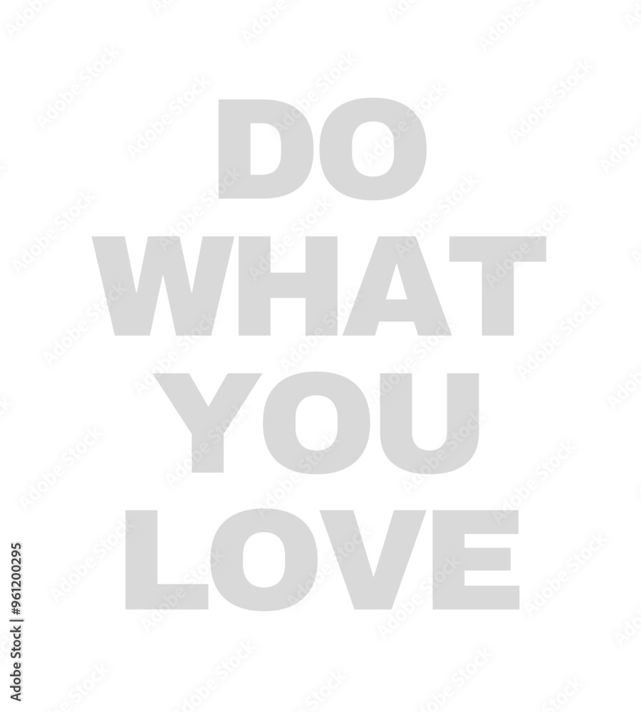 t shirt design do what you love t shirt design do what you love