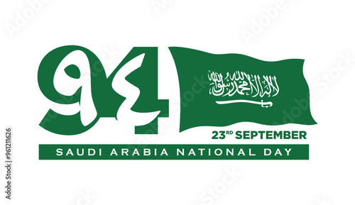 94 Saudi National Day. 23rd September. Arabic Text Translation: Our Saudi Arabia National Day. Kingdom of Saudi Arabia. Vector Illustration.
