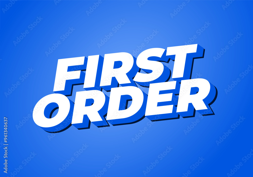 First order. Text effect in 3D style with modern colors First order. Text effect in 3D style with modern colors