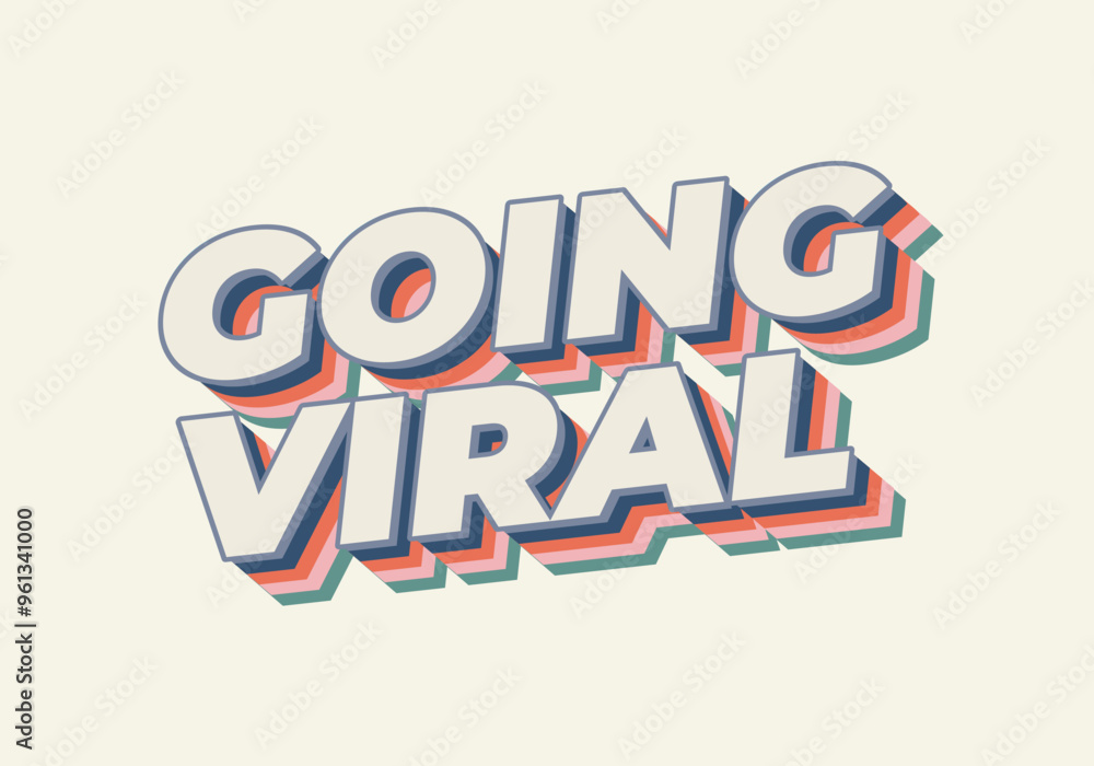 Going viral. Text effect in 3D style with modern colors Going viral. Text effect in 3D style with modern colors
