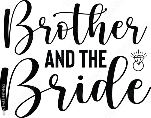 Brother and the Bride