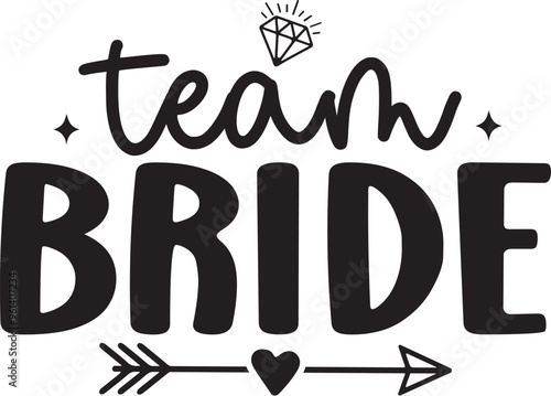 Team Bride