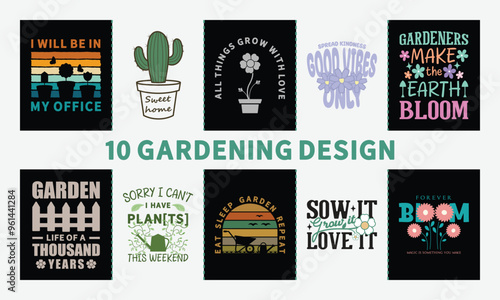 10 Gardening Bundle, Graphic Print, Natural, Vector Illustration Ready To Print T Shirt Design, Wall Art, Mug, Sticker, Banner, Tee, Hoodie Printable Designs