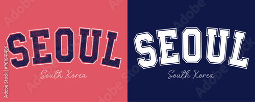 Retro college varsity font typography, Varsity vintage vector graphic, Seoul South Korea slogan print for fashion tee and t-shirt, sweatshirt, and hoodie. 