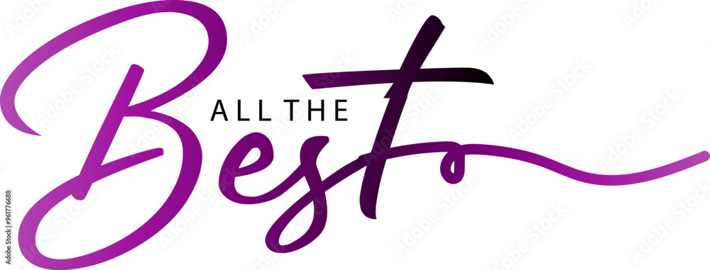 ALL THE BEST gradient color calligraphy banner, All the Best gradient text on brick wall background ALL THE BEST gradient color calligraphy banner, All the Best gradient text on brick wall background