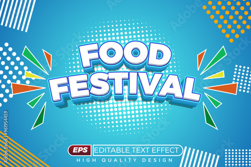 Editable 3d text effect food festival photo