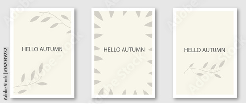 Hello autumn poster set in nude colors. Leaves on a branch cover collection for print, postcard, invitation, interior.