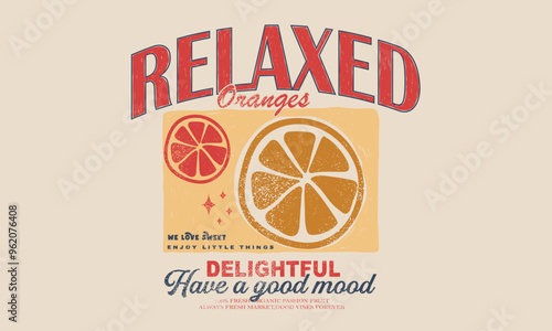 Orange farm artwork. Fresh farm design. Nature fruit club print design. Organic food artwork for for t-shirt. Summer poster. Fruit vintage t-shirt design. 