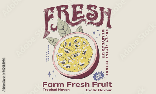 Fresh Passion fruit vintage t-shirt design. Organic passion artwork for t shirt print, poster, sticker and other uses. Tropical haven.