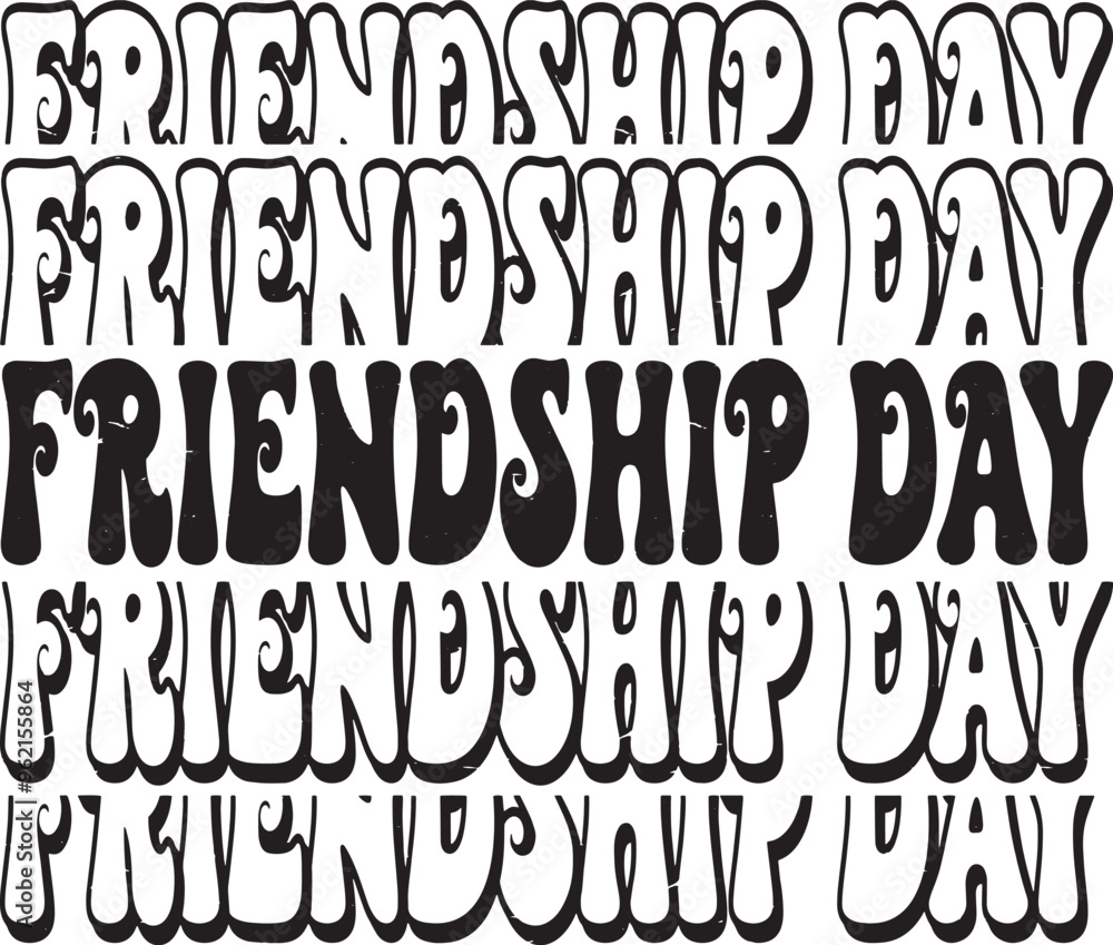 Groovy Friendship Day Hand drawn lettering phrase, Groovy t shirt design, quotes Isolated on white background, Files for Cutting, EPS 10, Black and white saying, Card Design Groovy Friendship Day Hand drawn lettering phrase, Groovy t shirt design, quotes Isolated on white background, Files for Cutting, EPS 10, Black and white saying, Card Design