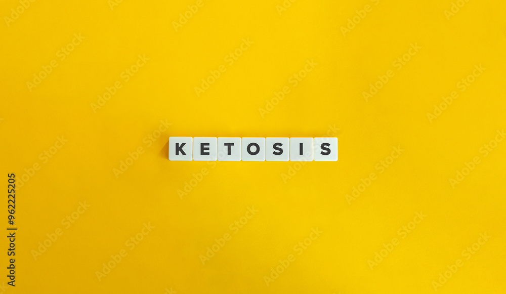 Ketosis Word and Banner. Text on Block Letter Tiles on Yellow Background. Minimal Aesthetics. Ketosis Word and Banner. Text on Block Letter Tiles on Yellow Background. Minimal Aesthetics.