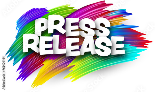Press release paper word sign with colorful spectrum paint brush strokes over white. Vector illustration.