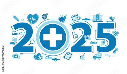 2025 new year Healthcare an wellness concept with icons. Healthcare plan and goal, medical services, life insurance . Template for background, banner, web vector infographic.