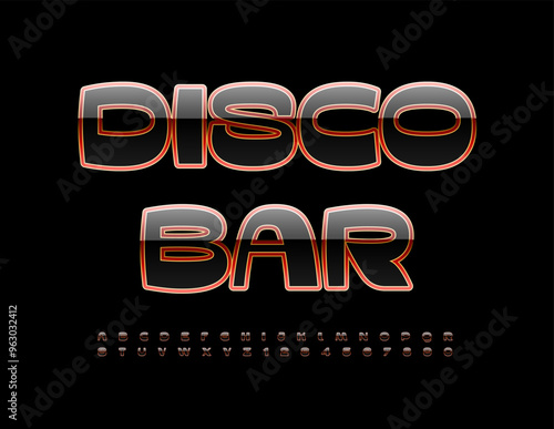 Vector modern sign Disco Bar. Trendy cool Font. Elite Alphabet Letters and Numbers set.