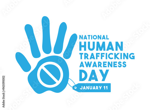 National Human Trafficking Awareness Day. January 11. White background.