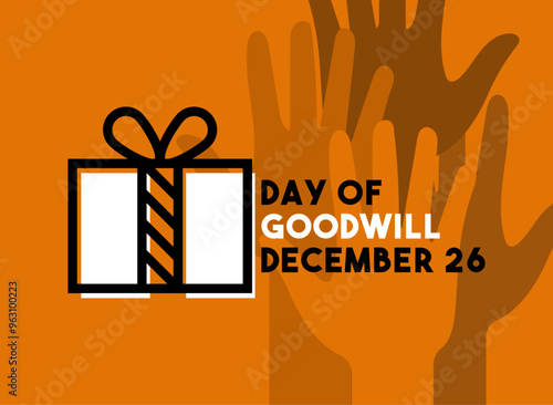 Day of Goodwill. December 26.