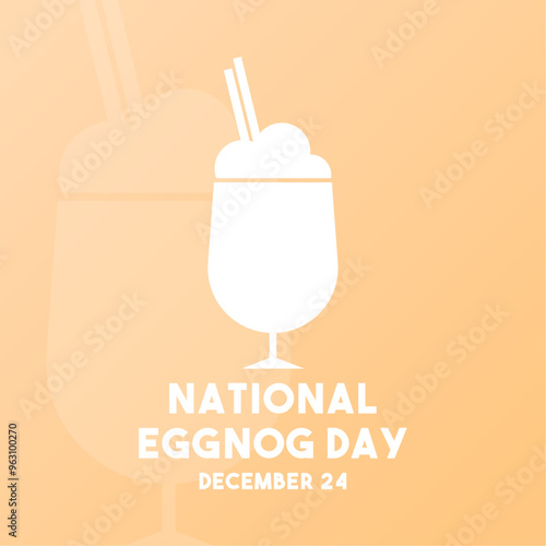 National Eggnog Day. December 24. Gradient background.