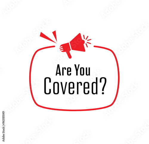 are you covered