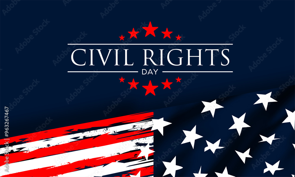 Civil Rights Day with US flag , vektor background . Civil Rights Day with US flag , vektor background .