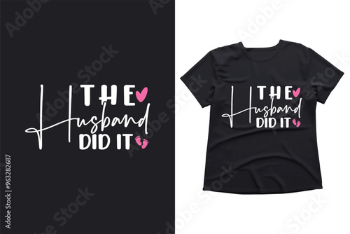 Motivational, Trendy typography, pregnency t-shirt, design, custom, typography, Womens Funny T Shirt, crunch tee, shirt, t-shirt, clothing, fashion, clothes, cotton, tshirt, blank, template, textile