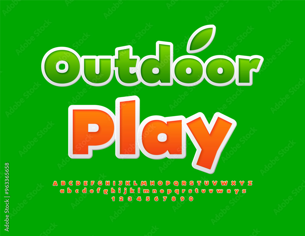 Vector creative poster Outdoor Play. Sticker styler Font. Bright Artistic Alphabet Letters and Numbers set Vector creative poster Outdoor Play. Sticker styler Font. Bright Artistic Alphabet Letters and Numbers set