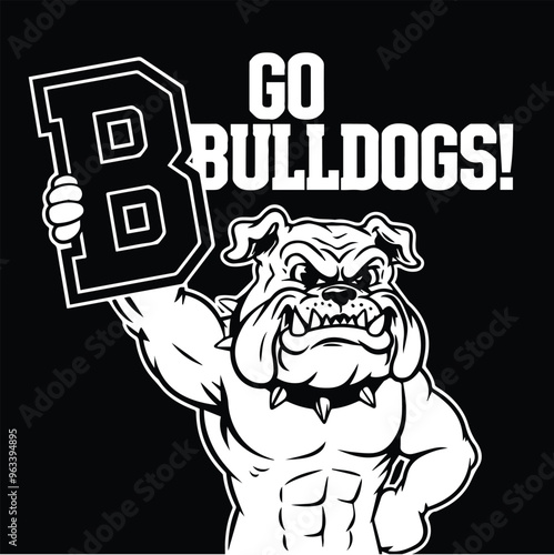 A vector illustration of a retro Bulldogs mascot with the text "Go Bulldogs!" The mascot is holding up a large "B" for Bulldogs. The background is black.